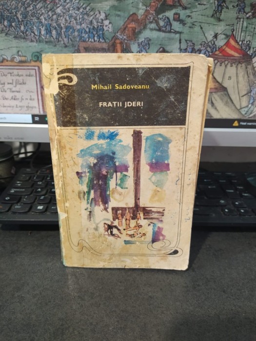 Mihail Sadoveanu, Frații Jderi, editura Minerva, București 1971, 106