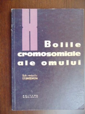 Bolile cromosomiale ale omului-E. F. Davidenkova foto