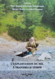 L&#039;exploitation Du Sel A Travers Le Temps - Dan Monah , C838