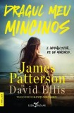 Dragul meu mincinos James Patterson David Ellis Roman carti fictiune paperback brosat