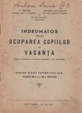 D. Cristea sa - Indrumator pentru ocuparea copiilor in vacanta