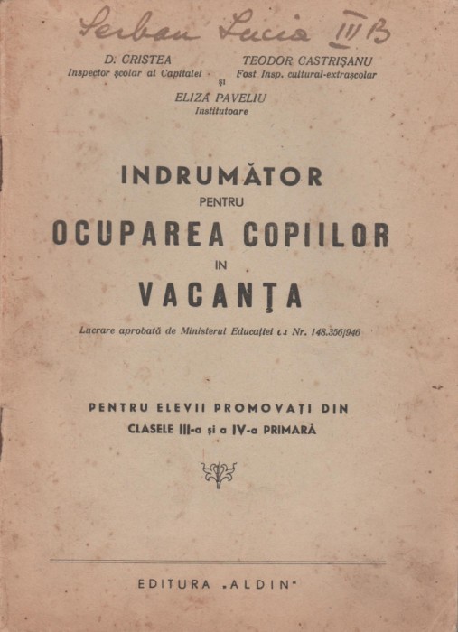 D. Cristea sa - Indrumator pentru ocuparea copiilor in vacanta