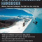 The Mountaineering Handbook: Modern Tools and Techniques That Will Take You to the Top