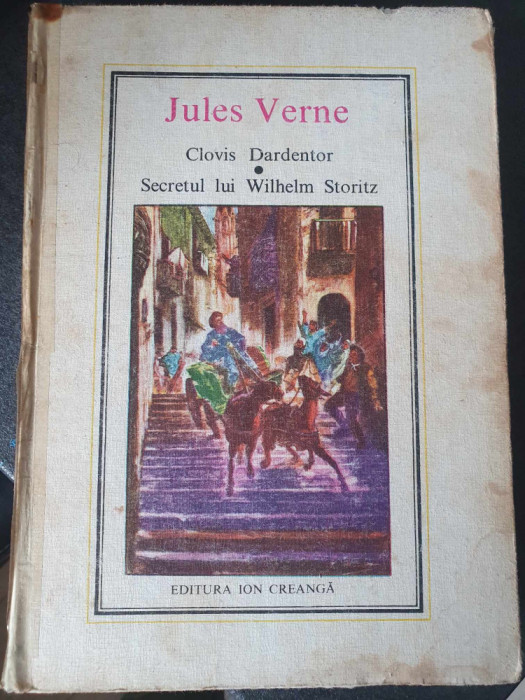 Jules Verne - Clovis Dardentor. Secretul lui Wilhelm Storitz, 1982