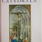Catedrala &ndash; Alain Erlande-Brandenburg