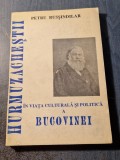 Hurmuzachestii in viata culturala si politica a Bucovinei Petru Russindilar