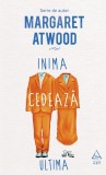 Cumpara ieftin Inima cedează ultima - Margaret Atwood