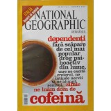 NATIONAL GEOGRAPHIC, IANUARIE 2005. DEPENDENTI DE COFEINA-COLECTIV-250313