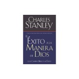 El Exito a la Manera de Dios = Success God's Way