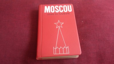 IVAN MIATCHINE - GUIDE DU TOURISTE MOSCOU GHID MOSCOVA HARTA INCLUSA foto