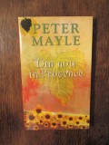 Din nou &icirc;n Provence - Peter Mayle