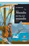 Mundo del fin del mundo - Luis Sepulveda