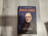 Harta femeii.Cum sa te orientezi in jurul si in interiorul ei de Cristian Andrei
