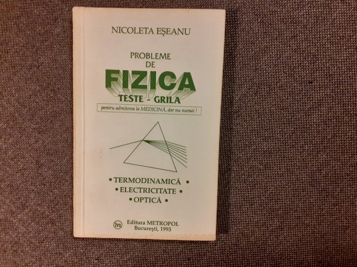 NICOLETA ESEANU PROBLEME DE FIZICA PENTRU ADMITEREA IN MEDICINA TERMODINAMICA