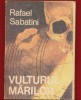 Rafael Sabatini, &quot;Vulturul marilor&quot; Editura &quot;Omegapres.&quot; 1991