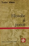 Cumpara ieftin Filosofie si poezie - 1971 - Tudor Vianu (XD141)