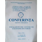 CONFERINTA TEHNICO-STIINTIFICA. INSTALATII PENTRU CONSTRUCTII SI ECONOMIA DE ENERGIE-ASOCIATIA INGINERILOR -241620