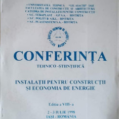 CONFERINTA TEHNICO-STIINTIFICA. INSTALATII PENTRU CONSTRUCTII SI ECONOMIA DE ENERGIE-ASOCIATIA INGINERILOR DE IN
