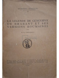 N. N. Condeescu - La legende de Genevieve de Brabant et ses versions Roumaines (editia 1938)