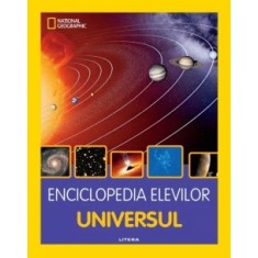 Enciclopedia Elevilor. Universul