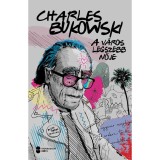 A v&aacute;ros legszebb nője - Charles Bukowski