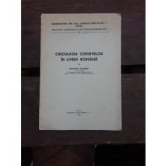 CIRCULATIA CUVINTELORIN LIMBA ROMANA - DIMITRIE MACREA