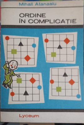 ORDINE IN COMPLICATIE-MIRCEA ATANASIU-223072 foto