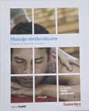 Masaje vindecatoare. Cum se ia durerea cu mana