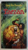 TARZAN DIN NEAMUL MAIMUTELOR de EDGAR RICE BURROUGHS , 2008