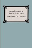 Abandonment to Divine Providence