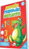Activități preșcolare distractive - ***