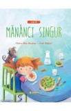 Cum sa mananci singur - Clara Mas Bassas