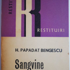 Sangvine – Hortensia Papadat Bengescu