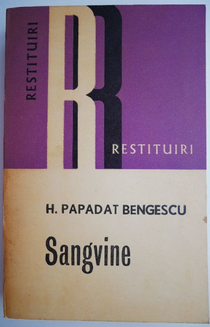 Sangvine &ndash; Hortensia Papadat Bengescu