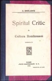 SPIRITUL CRITIC IN CULTURA ROMANEASCA EDITIA II-GARABET IBRAILEANU-342895