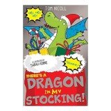 There&#039;s a Dragon in My Stocking!