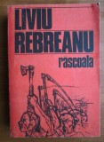 Liviu Rebreanu - Rascoala