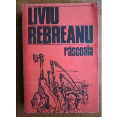 Liviu Rebreanu - Rascoala