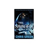 True Savage 6: Destined for Death
