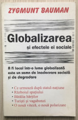 Globalizarea si efectele sociale - Zygmunt Bauman foto