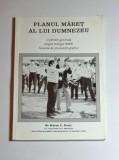 Cumpara ieftin Planul măreț al lui Dumnezeu &ndash; Aut. Harry S. Dent, Ed. Societatea Misionară Rom&acirc;nă, 1990 - Autograf