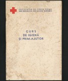 Cumpara ieftin CRUCEA ROȘIE R.S.R. CURS DE IGIENĂ ȘI PRIM-AJUTOR, REPUBLICA SOCIALISTĂ ROM&Acirc;NIA