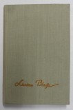 OPERE 10 . TRILOGIA VALORILOR-LUCIAN BLAGA BUCURESTI 1987