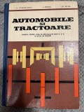 Automobile si tractoare - M. Constantinescu, E. Arieşan, Gh. Peptea