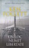 Un Loc Numit Libertate - Ken Follett, RAO, 2021, Roman, Beletristica, 470 pagini