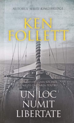 UN LOC NUMIT LIBERTATE-KEN FOLLETT-250031 foto