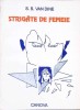 Strigat de Femeie - S.S. Van Dine, Canova 2002, Romana, Paperback, Roman Beletristica