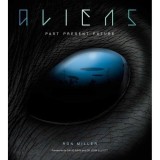 Aliens: Past, Present, Future