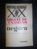 Miguel De Unamuno - Negura