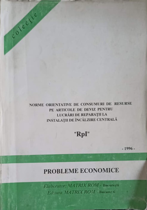 NORME ORIENTATIVE DE CONSUMURI DE RESURSE PE ARTICOLE DE DEVIZ PENTRU LUCRARI DE REPARATII LA INSTLATII DE -246680
